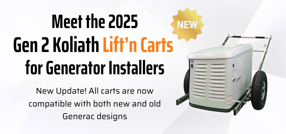 Meet the New 2025 Gen 2 Koliath Liftn Carts for Generator Installers 2