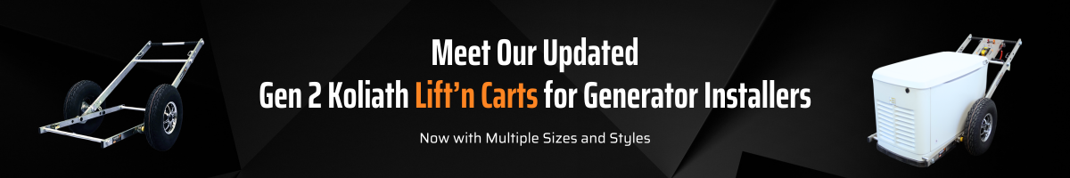 Koliath Lift’n Cart page banner in black with white text "Meet our updated Gen 2 Koliath Lift'n Carts for Generator Installers, multiple sizes available"